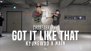 Kyungwoo X Nain Class | Got It Like That - B.I, Destiny Rogers, Tyla Yaweh | @JustJerk Dance A