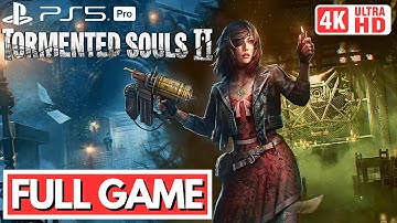 TORMENTED SOULS 2 Gameplay Walkthrough PS5 FULL GAME True Ending [4K 60FPS] - No Commentary
