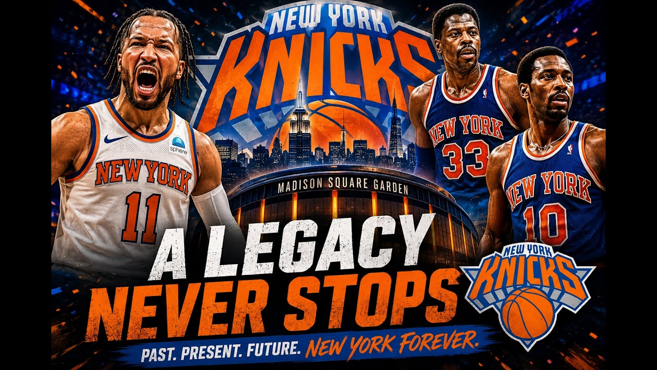 New York Knicks | A Legacy Forged in the Garden
