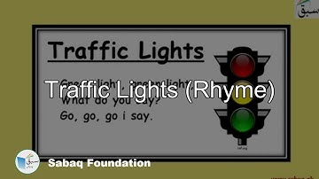 Traffic Lights (Rhyme), English Lecture | Sabaq.pk