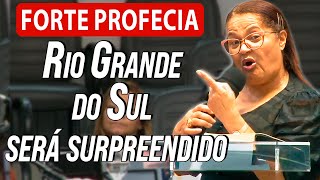 Cristina Maranhão: HAVERÁ UMA SURPRESA PaRA O RIO GRANDE DO SUL!! Forte Alerta!!