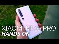 Xiaomi Mi 10 Pro Unboxing and Hands-on