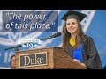 Leah Rosen: "The Power of This Place" I Duke University 2019 Commencement Student Speaker
