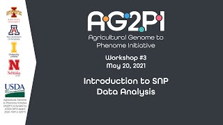 AG2PI Workshop #3 - Introduction to SNP Data Analysis