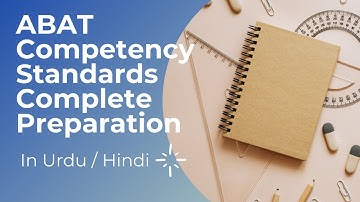 Pass Your ABAT Exam | Complete ABAT Competency Standard Preparation In Urdu / Hindi
