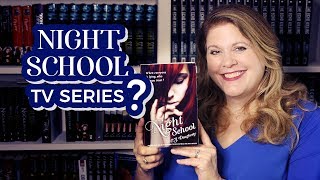 Night School: The TV Series