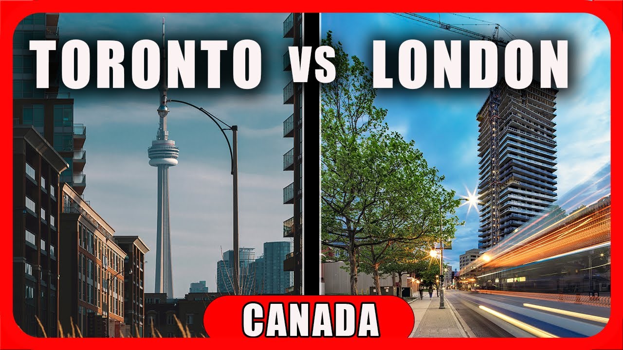 Outline Video Cost of Living - London Vs Toronto