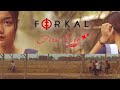 First love  forkal  new assamese song