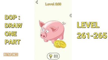 DOP: Draw One Part level 261 262 263 264 265 Walkthrough Solutions