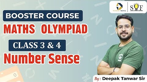 Maths Olympiad Class 3 and 4 Number Sense | SOF IMO 2024