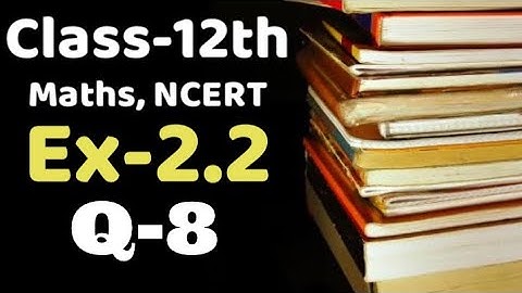 Class 12 Ex 2.2 Q8 maths  chapter 2, ncert Inverse trigonometric function, VKS Maths XII