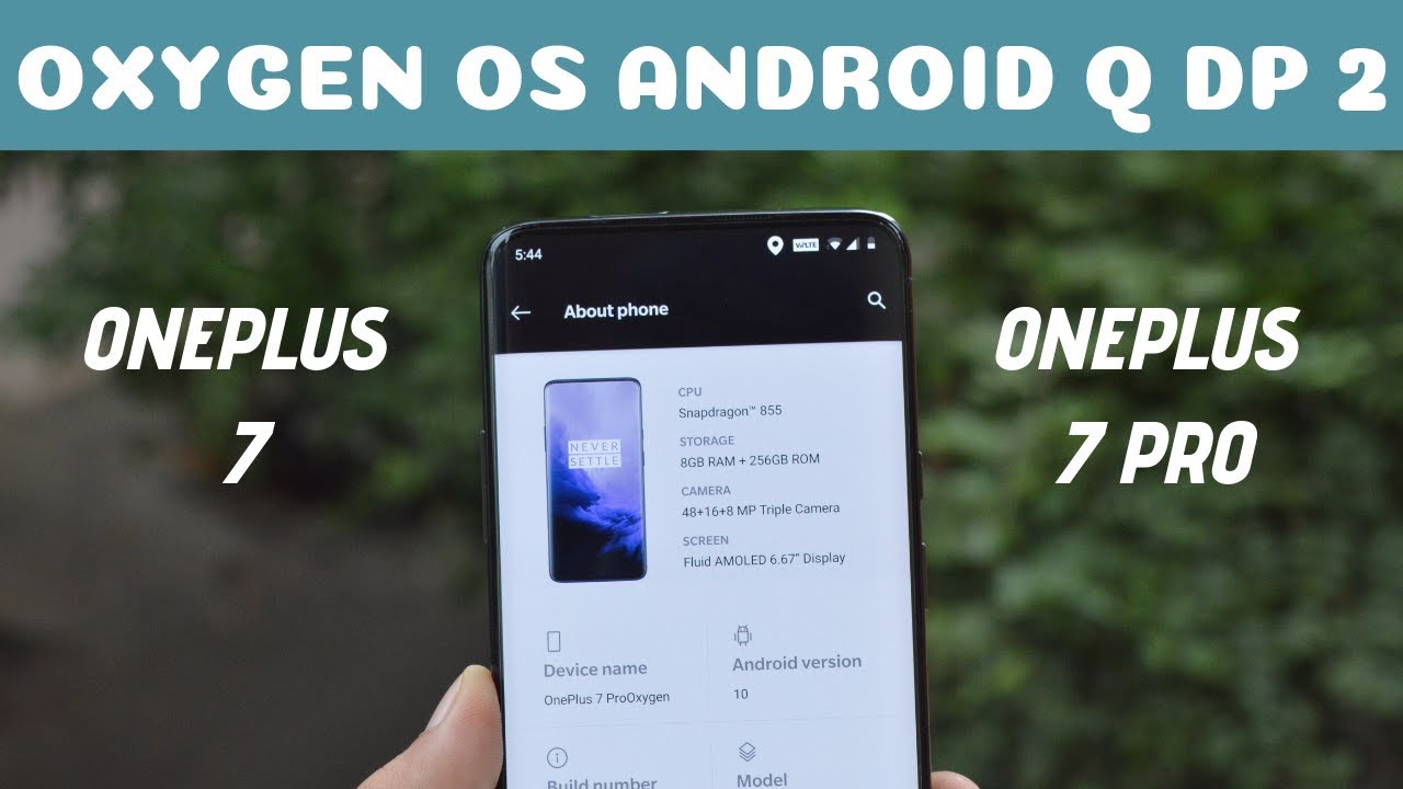 Oneplus 7 & 7 Pro : Oxygen OS 9.5 Android Q (10) DP 2 Quick Look & Bugs
