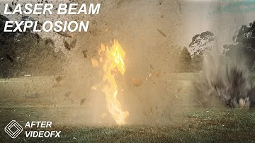 Laser Beam Explosion Tutorial Part 1