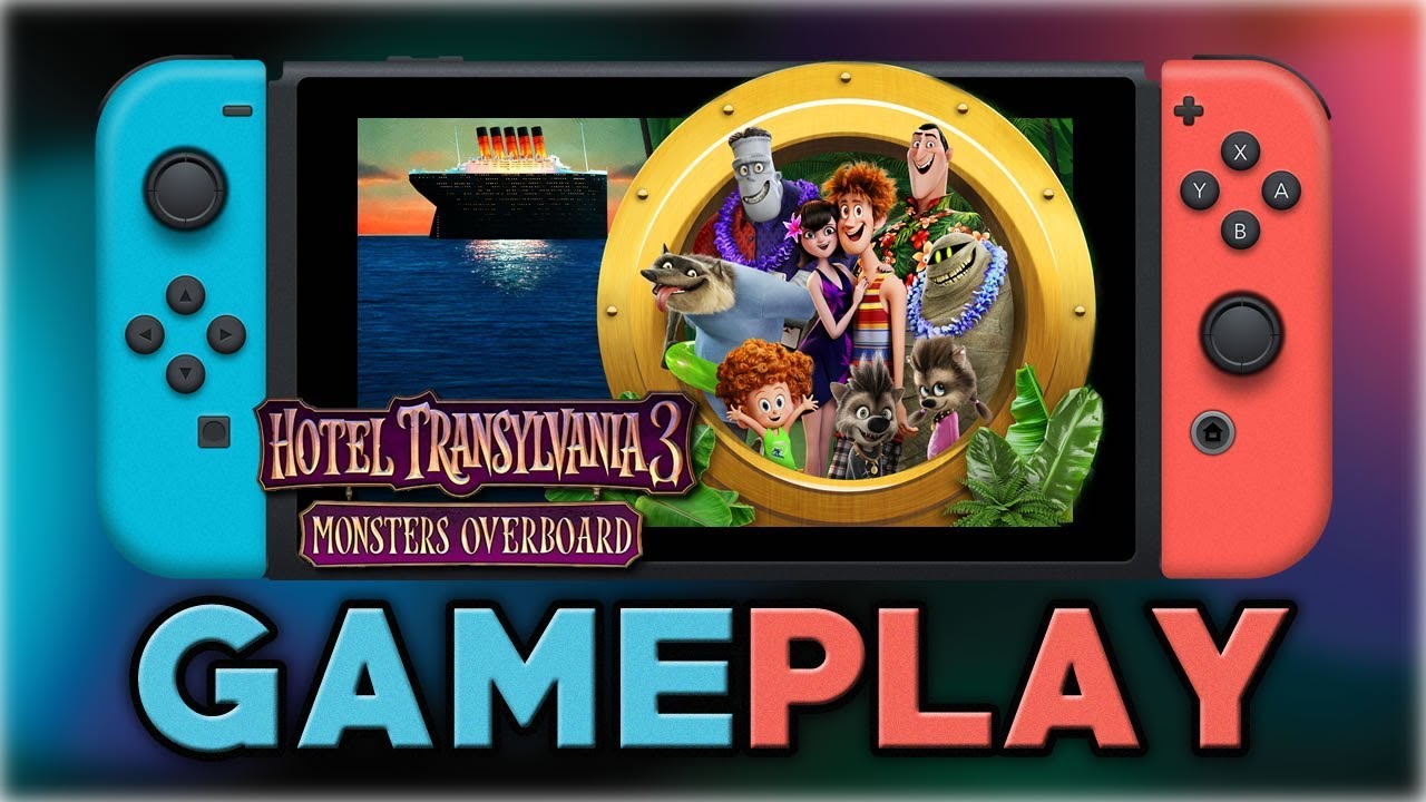 Hotel Transylvania 3 Monsters Overboard First 35 Minutes Nintendo Switch Youtube