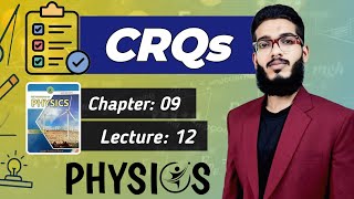 CRQs | Section B | Class 11 | Chapter 9 | Lecture 12 | Capacitors | Physics | Sindh Board | CRQ's