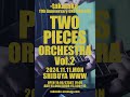 2024.11.11.MON 高高-takataka-11th Anniversary ONEMAN LIVE !! "TWO PIECES ORCHESTRA vol.2" Shibuya WWW