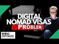 The Problem with Digital Nomad Visas