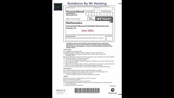 Edexcel - iAL Mathematics - Statistics - Paper S2 - June 2021 - Solutions By Mr Harding