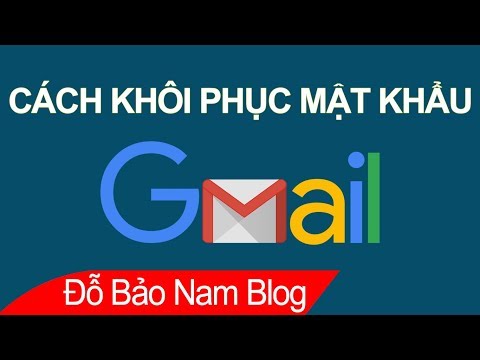 Video: Cách Khôi Phục Thư Nếu Bạn Quên đăng Nhập