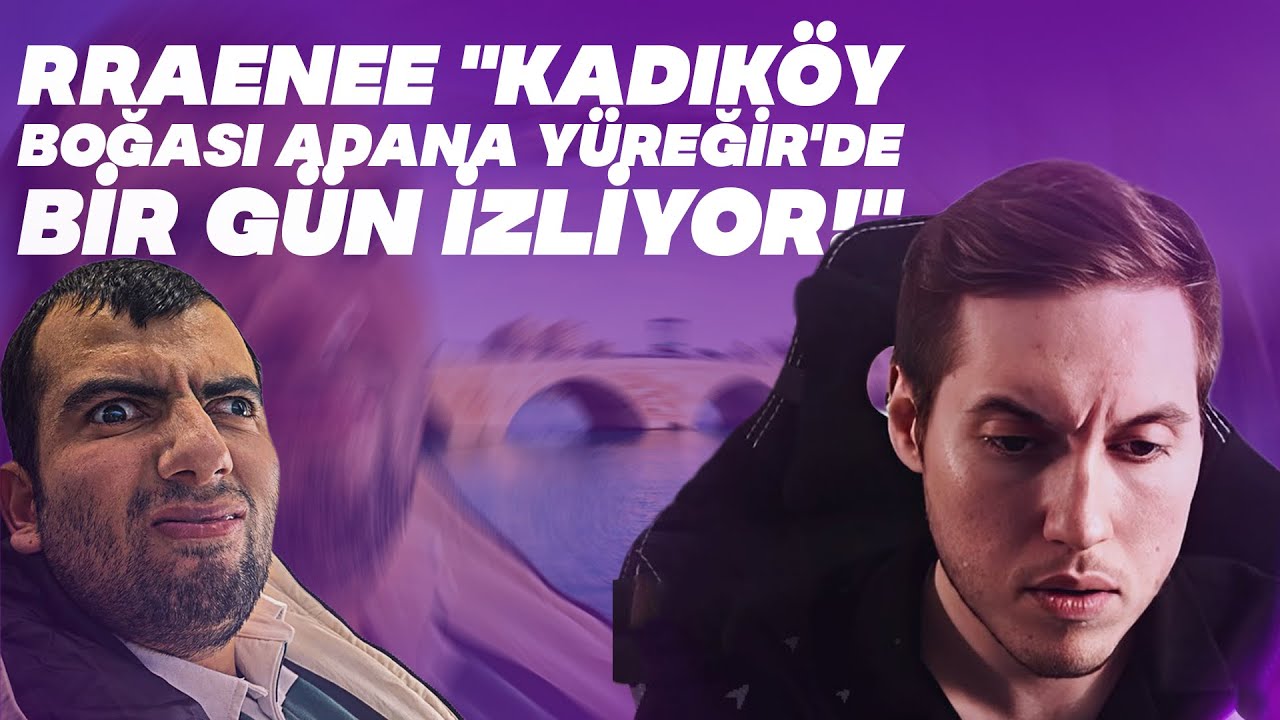 RRAENEE | "KADIKÖY BOĞASI ADANA YÜREĞİR'DE BİR GÜN İZLİYOR!"