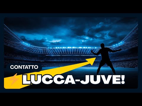 Video “Lucca alla Juve? Ecco cosa sta succedendo davvero”