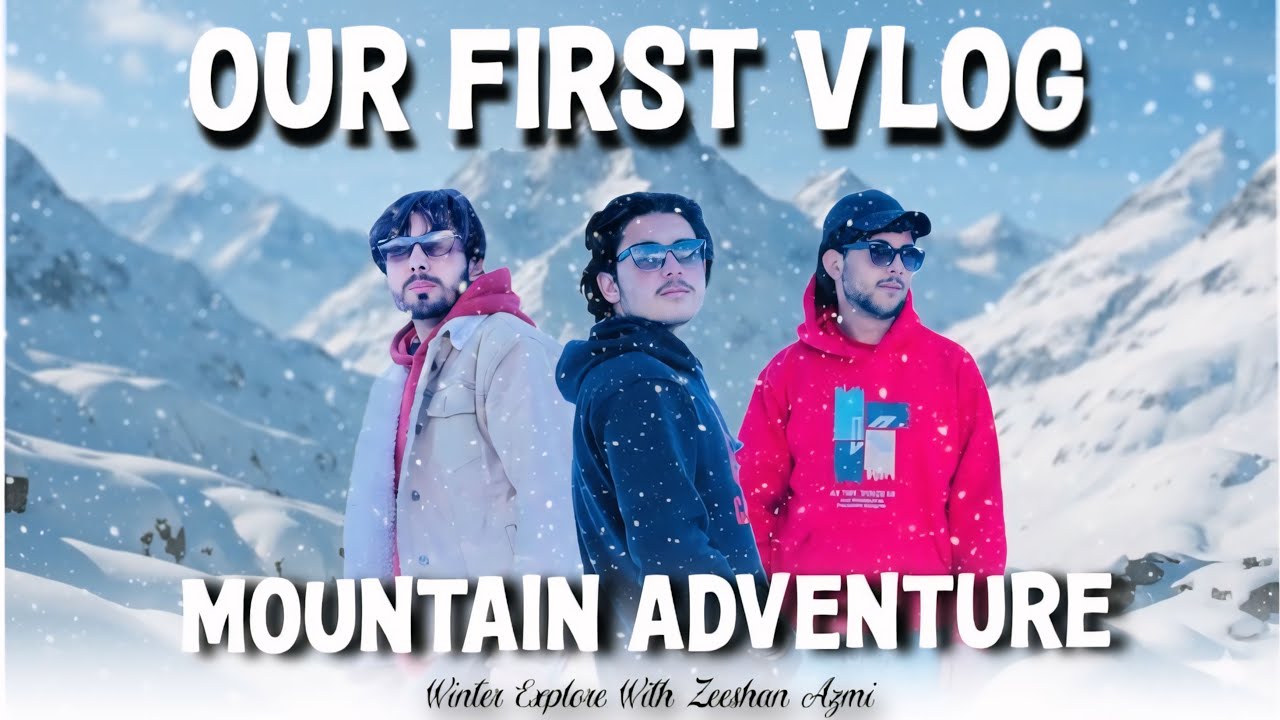 Our First Vlog With Friends At Rakaposhi Peak 🏔️ | VIBE WITH AZMI | Winter Explore With Azmi 