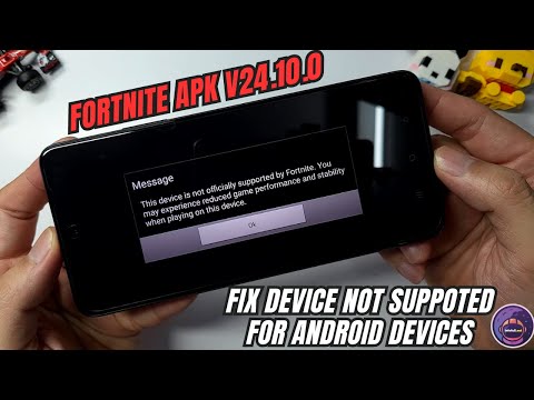 How to Download Fortnite APK V24.10.0 Fix Device not Supported for all android devices