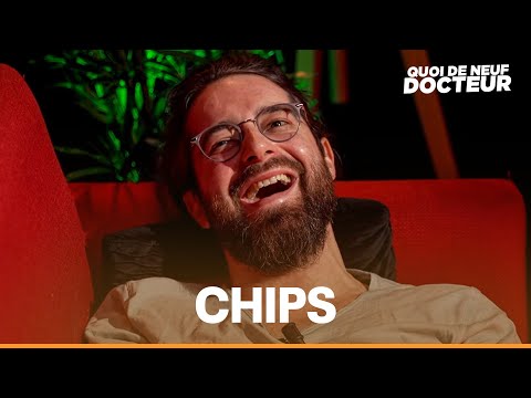 CHIPS NOUS DIT TOUT - QUOI DE NEUF DOCTEUR