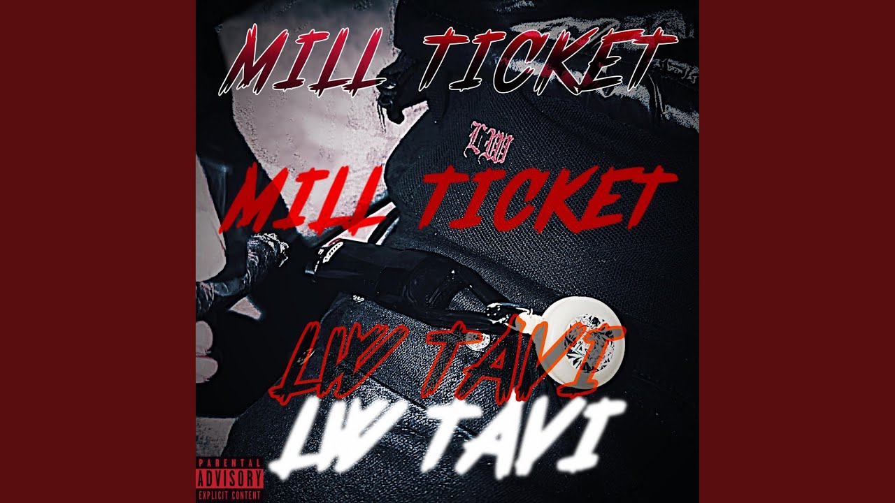 Watch Mill Ticket on YouTube Watch Mill Ticket on YouTube