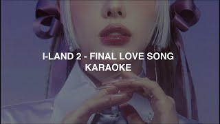 I-LAND 2 - 'Final Love Song' (with ROSÉ) KARAOKE with Easy Lyrics Resimi