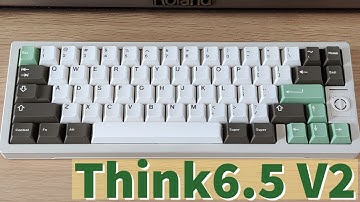 Think6.5 v2 Sound Test | Typing Sounds ASMR