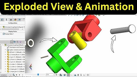 SOLIDWORKS Exploded view and Animation | Robo CAD