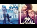 Sunn Bhavara Full Song Ok Jaanu Aditya Roy Kapur Shraddha Kapoor
