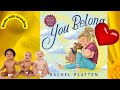 &quot;You Belong&quot;, read by Books with Grandma