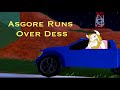 Asgore Runs Over Dess In Jailbreak Asgore Runs Over Dess In Jailbreak