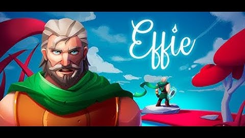 Effie | Gameplay | No Commentary | (#Effie) | 3D Platformer | Puzzle Game