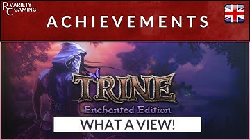 What a View! - Achievement Guide - Trine: Enchanted Edition