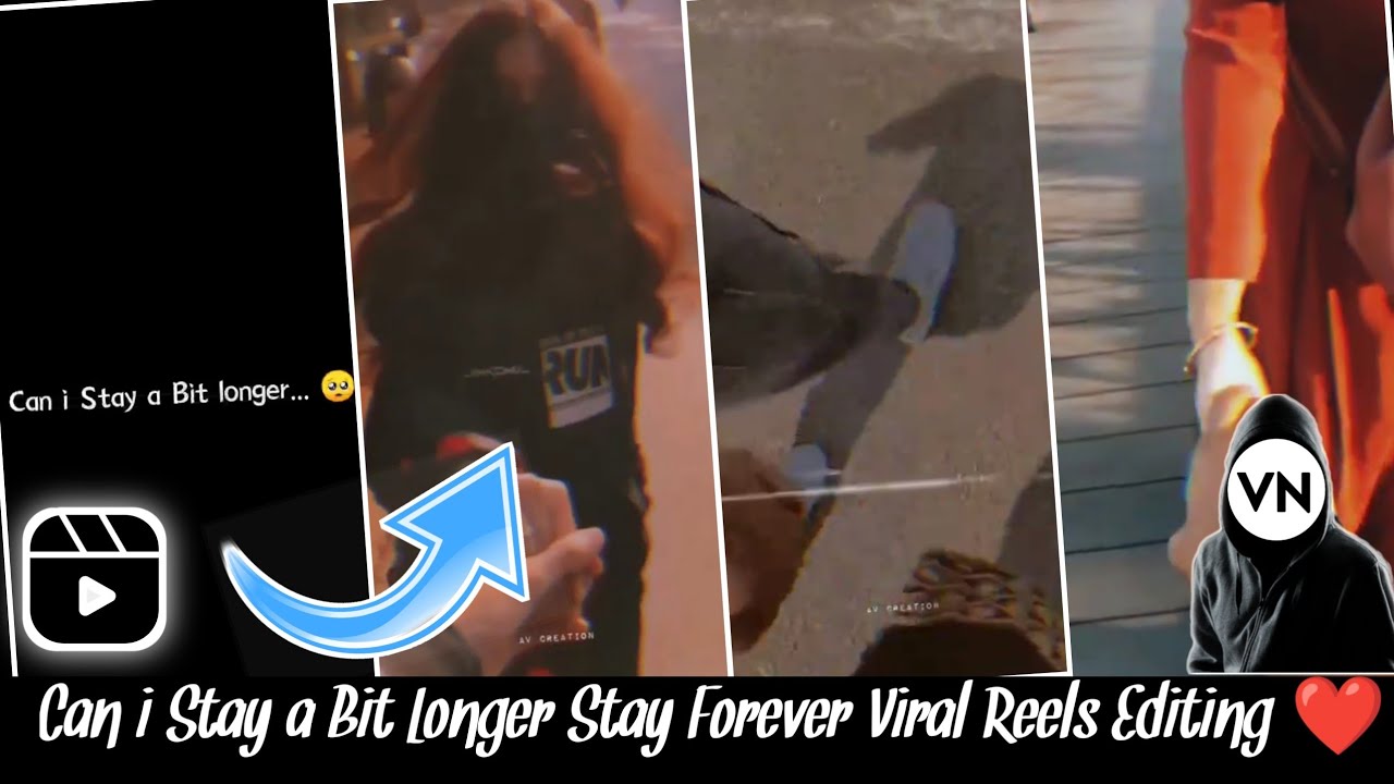 can-i-stay-a-bit-longer-stay-forever-viral-reels-editing-can-i-stay-a