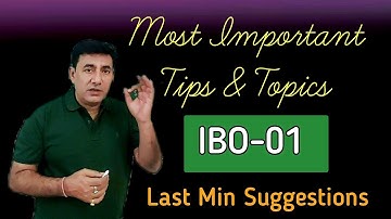 #IBO-01 #Most Important Tips & Topics #Last Min Suggestions
