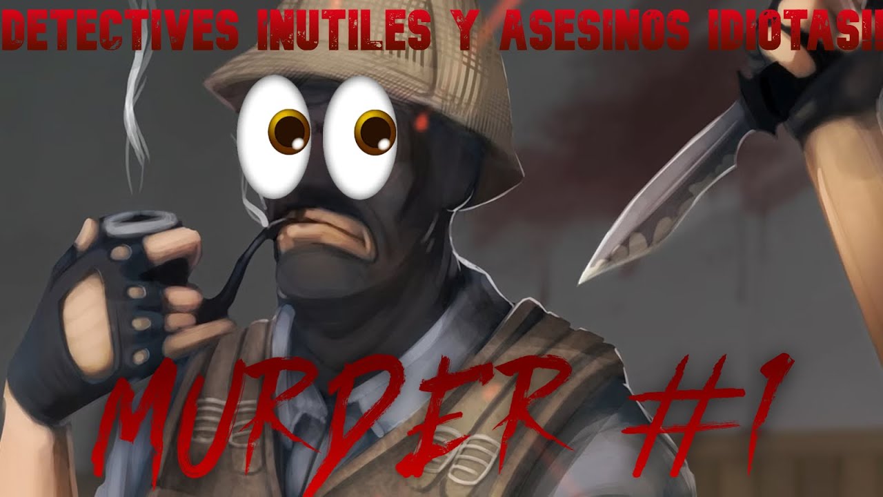 Detectives Inútiles Y Asesinos Idiotas XD - Gmod Murder #1