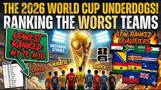 The 2026 world cup has been broken : the 10 Worst teams who accidentally Qualified