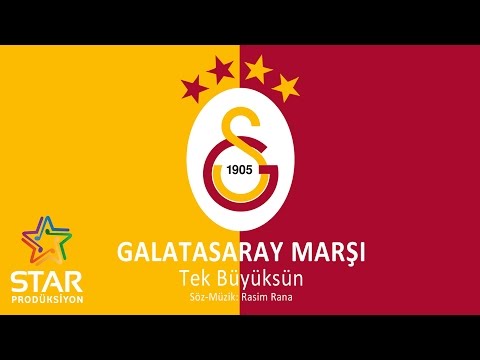 Galatasaray Marşı - Tek Büyüksün - Rasim Rana (Official Audio)