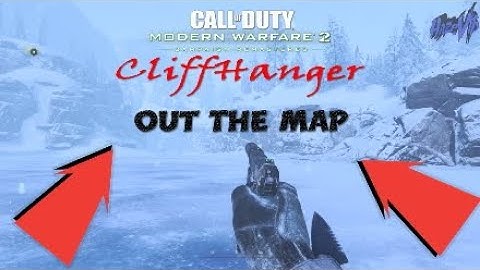 MW2 Remastered Glitch - CliffHanger Out The Map