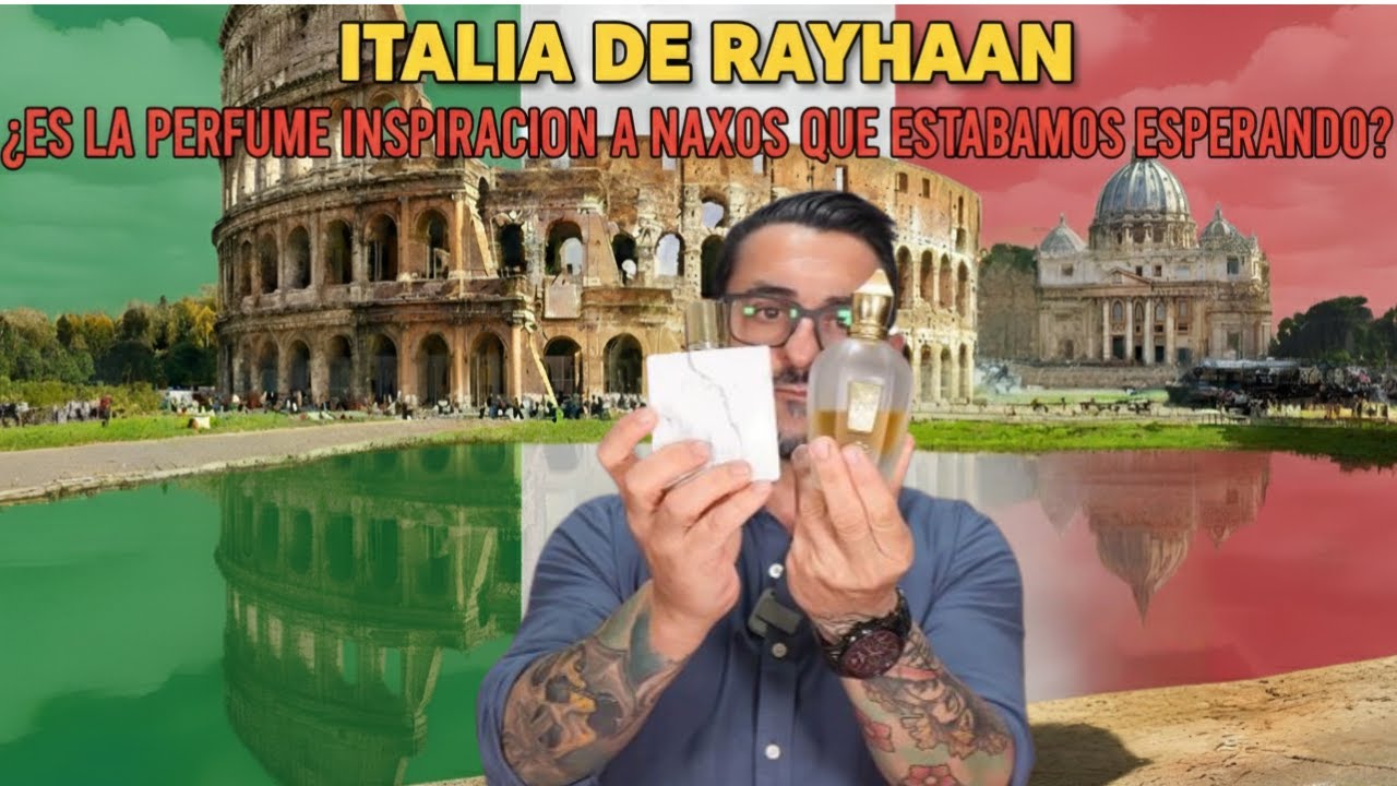 ITALIA de RAYHAAN vs NAXOS de XERJOFF