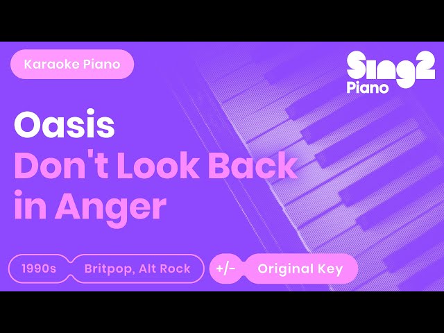 Oasis - Don't Look Back In Anger (Piano Karaoke) class=