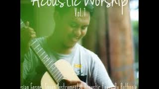 Lagu Rohani Kristen Instrumental Gitar Akustik (cover) - Anthonie Alfons