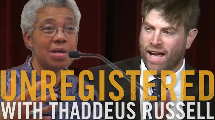 Unregistered 132: Barbara Fields and Adam Rothman ...