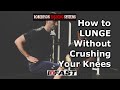 How to Lunge Without Crushing Your Knees