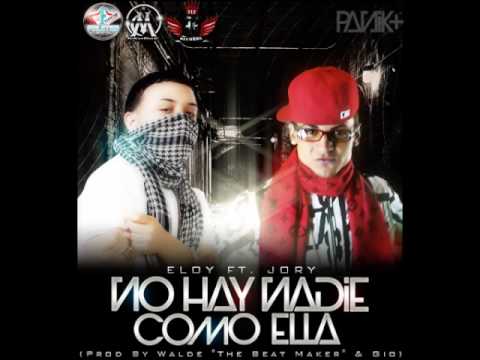 Jory ft. Eloy - No Hay Nadie Como Ella