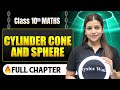 Cylinder Cone And Sphere Complete Chapter in One Shot | Class 10 Maths | ICSE Board